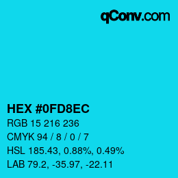 カラーコード: HEX #0FD8EC | qconv.com