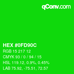 カラーコード: HEX #0FD90C | qconv.com