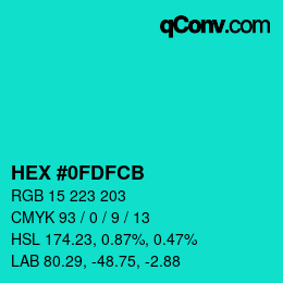 カラーコード: HEX #0FDFCB | qconv.com