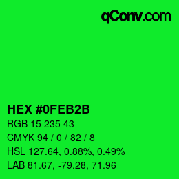 Color code: HEX #0FEB2B | qconv.com