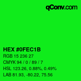 カラーコード: HEX #0FEC1B | qconv.com