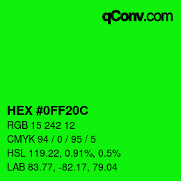 Color code: HEX #0FF20C | qconv.com
