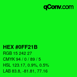 颜色代码: HEX #0FF21B | qconv.com