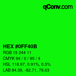 Color code: HEX #0FF40B | qconv.com