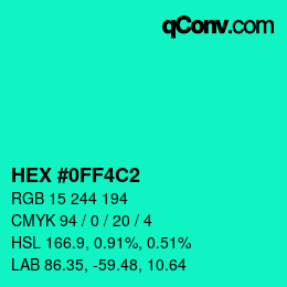 カラーコード: HEX #0FF4C2 | qconv.com