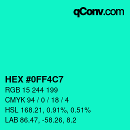 カラーコード: HEX #0FF4C7 | qconv.com