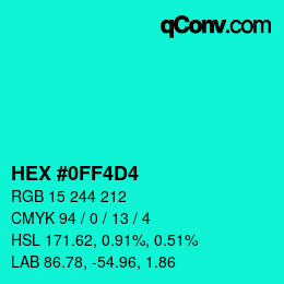 Color code: HEX #0FF4D4 | qconv.com