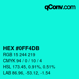 カラーコード: HEX #0FF4DB | qconv.com