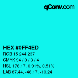 カラーコード: HEX #0FF4ED | qconv.com