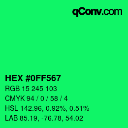 カラーコード: HEX #0FF567 | qconv.com