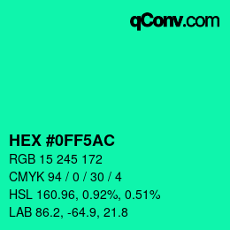 カラーコード: HEX #0FF5AC | qconv.com