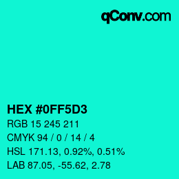 颜色代码: HEX #0FF5D3 | qconv.com