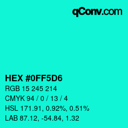 カラーコード: HEX #0FF5D6 | qconv.com