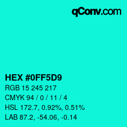 カラーコード: HEX #0FF5D9 | qconv.com