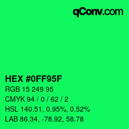 Color code: HEX #0FF95F | qconv.com