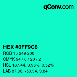 カラーコード: HEX #0FF9C8 | qconv.com
