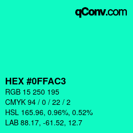 Color code: HEX #0FFAC3 | qconv.com