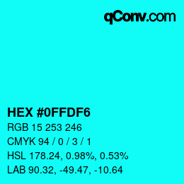 カラーコード: HEX #0FFDF6 | qconv.com