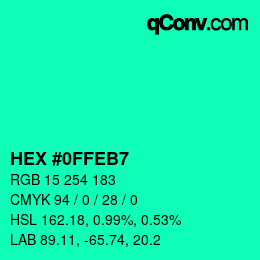Color code: HEX #0FFEB7 | qconv.com