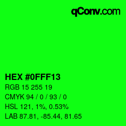 カラーコード: HEX #0FFF13 | qconv.com