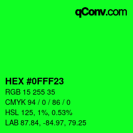 カラーコード: HEX #0FFF23 | qconv.com