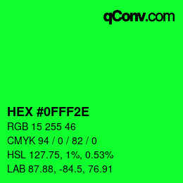 Color code: HEX #0FFF2E | qconv.com