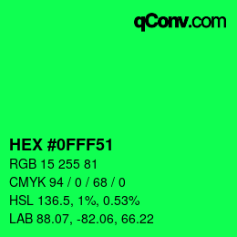 カラーコード: HEX #0FFF51 | qconv.com