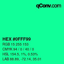 Color code: HEX #0FFF99 | qconv.com