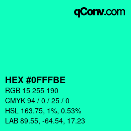 Color code: HEX #0FFFBE | qconv.com