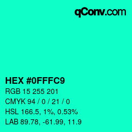 カラーコード: HEX #0FFFC9 | qconv.com