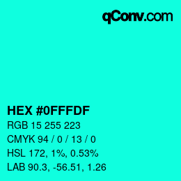 Color code: HEX #0FFFDF | qconv.com