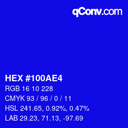 カラーコード: HEX #100AE4 | qconv.com