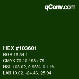 カラーコード: HEX #103601 | qconv.com