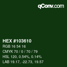 Color code: HEX #103610 | qconv.com