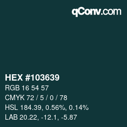カラーコード: HEX #103639 | qconv.com
