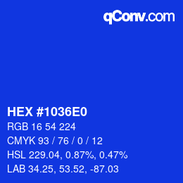 カラーコード: HEX #1036E0 | qconv.com