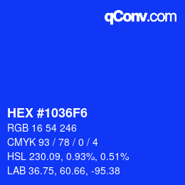 カラーコード: HEX #1036F6 | qconv.com