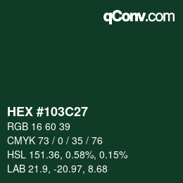 颜色代码: HEX #103C27 | qconv.com
