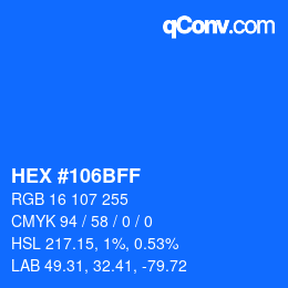 Farbcode: HEX #106BFF | qconv.com