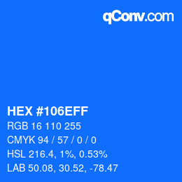 Farbcode: HEX #106EFF | qconv.com