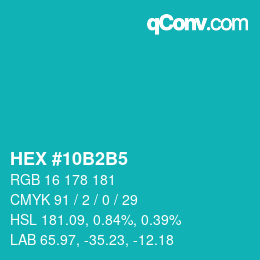 カラーコード: HEX #10B2B5 | qconv.com