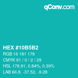 カラーコード: HEX #10B5B2 | qconv.com