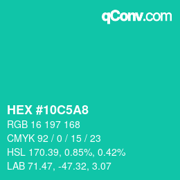 カラーコード: HEX #10C5A8 | qconv.com