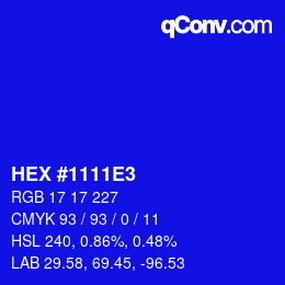 カラーコード: HEX #1111E3 | qconv.com