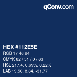 カラーコード: HEX #112E5E | qconv.com