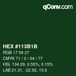 Farbcode: HEX #113B1B | qconv.com
