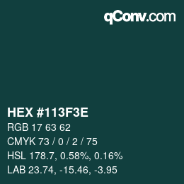 Color code: HEX #113F3E | qconv.com