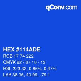 颜色代码: HEX #114ADE | qconv.com