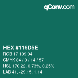 カラーコード: HEX #116D5E | qconv.com