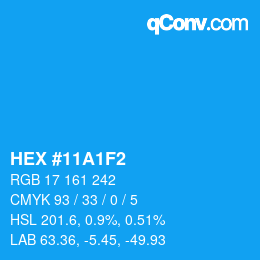 Color code: HEX #11A1F2 | qconv.com